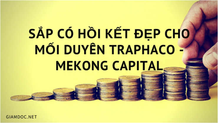 Startup, khoi nghiep, quan ly doanh nghiep, Traphaco, Mekong Capital